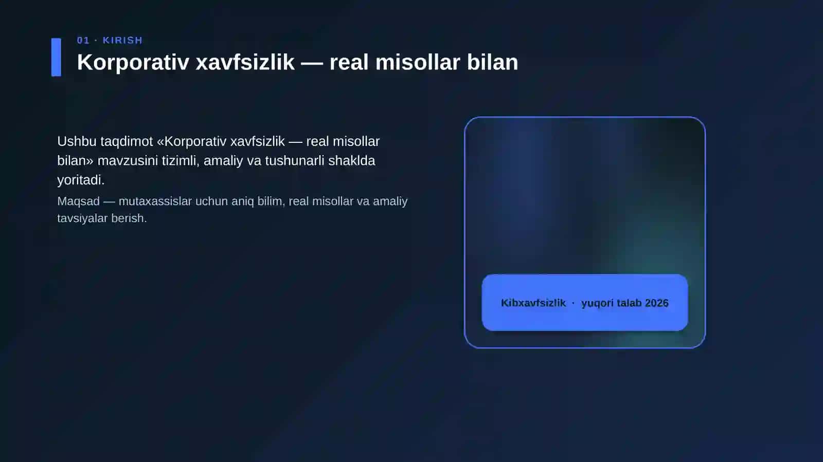 Korporativ xavfsizlik — real misollar bilan 4