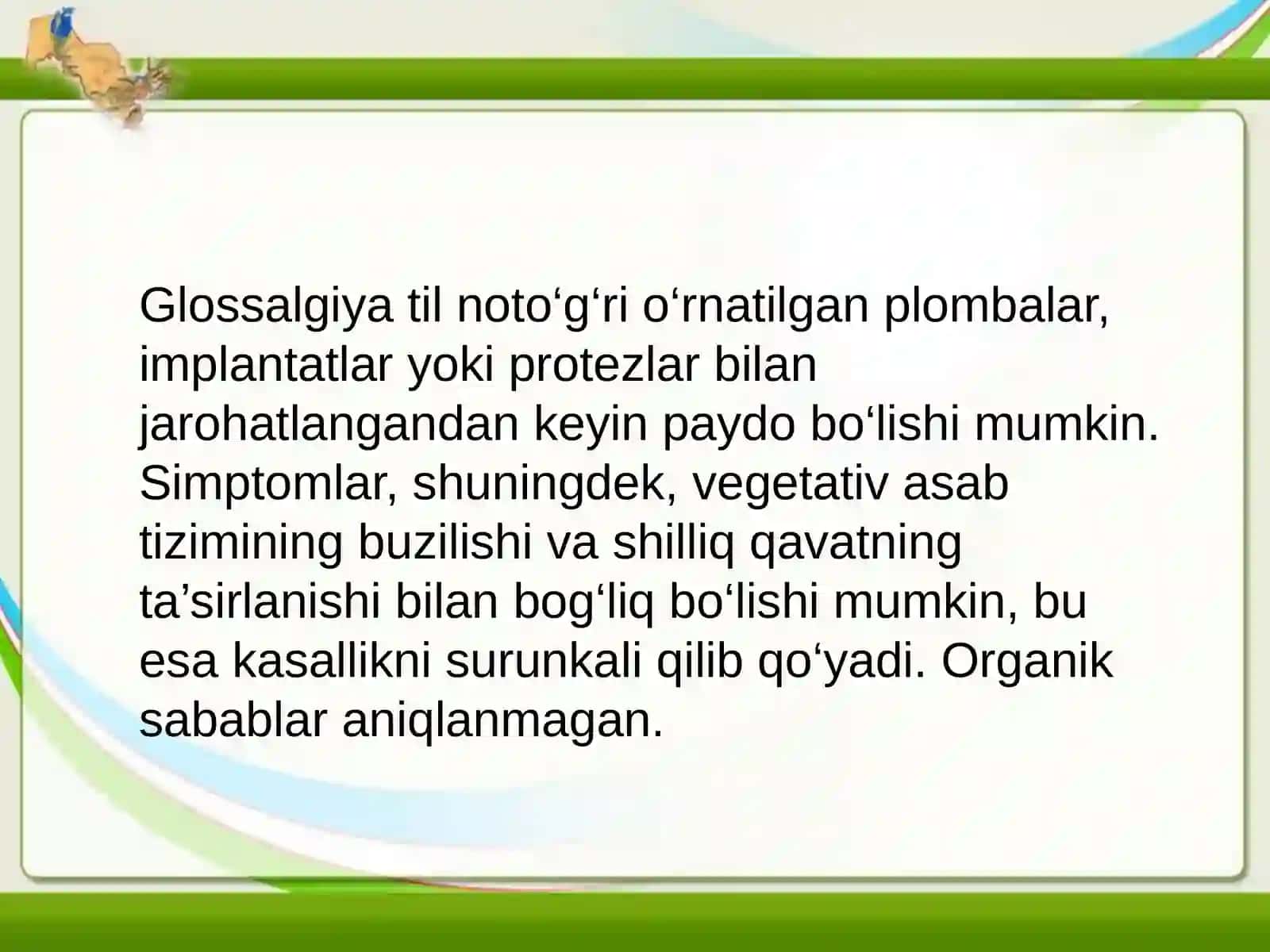 Glossalgiya tashxislash klinikasi.Davolash metodikasi. 4