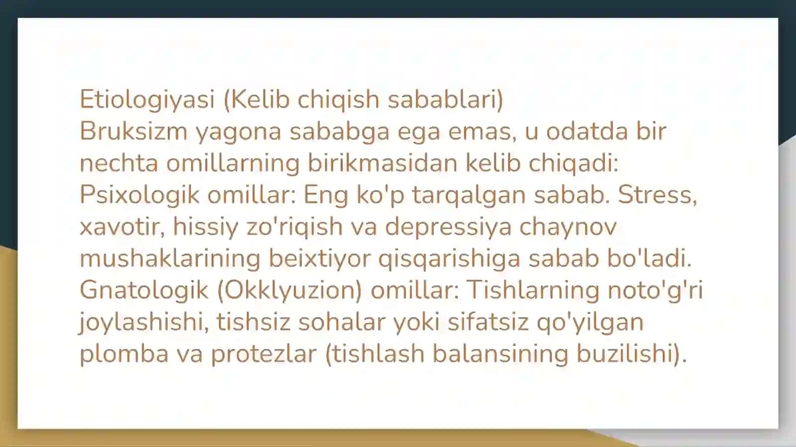 Bruksizm:turlari,sabablari,patogenezivadavolashusullari 4