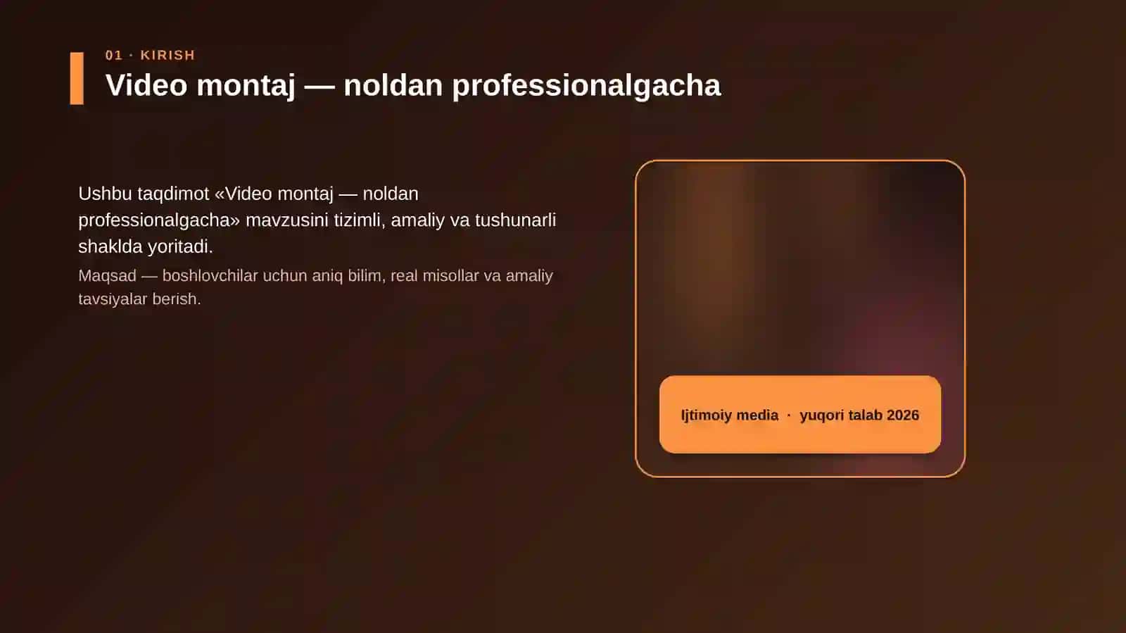 Video montaj — noldan professionalgacha 4