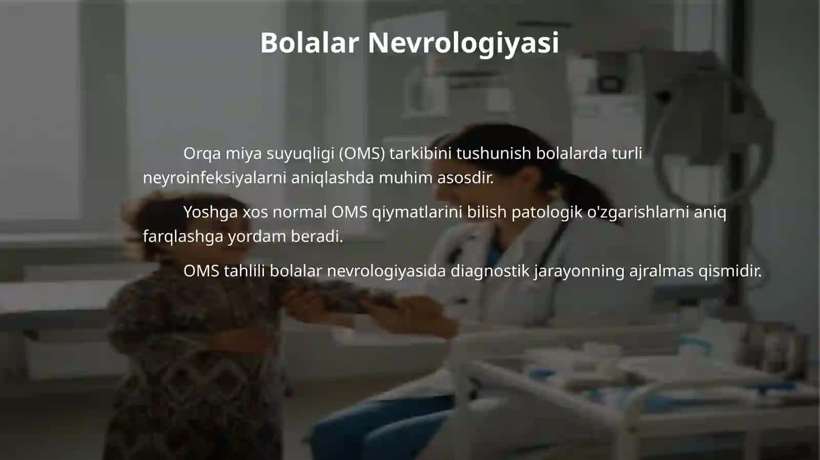 Orqa miya suyuqligining bola yoshiga mansub tarkibi 4