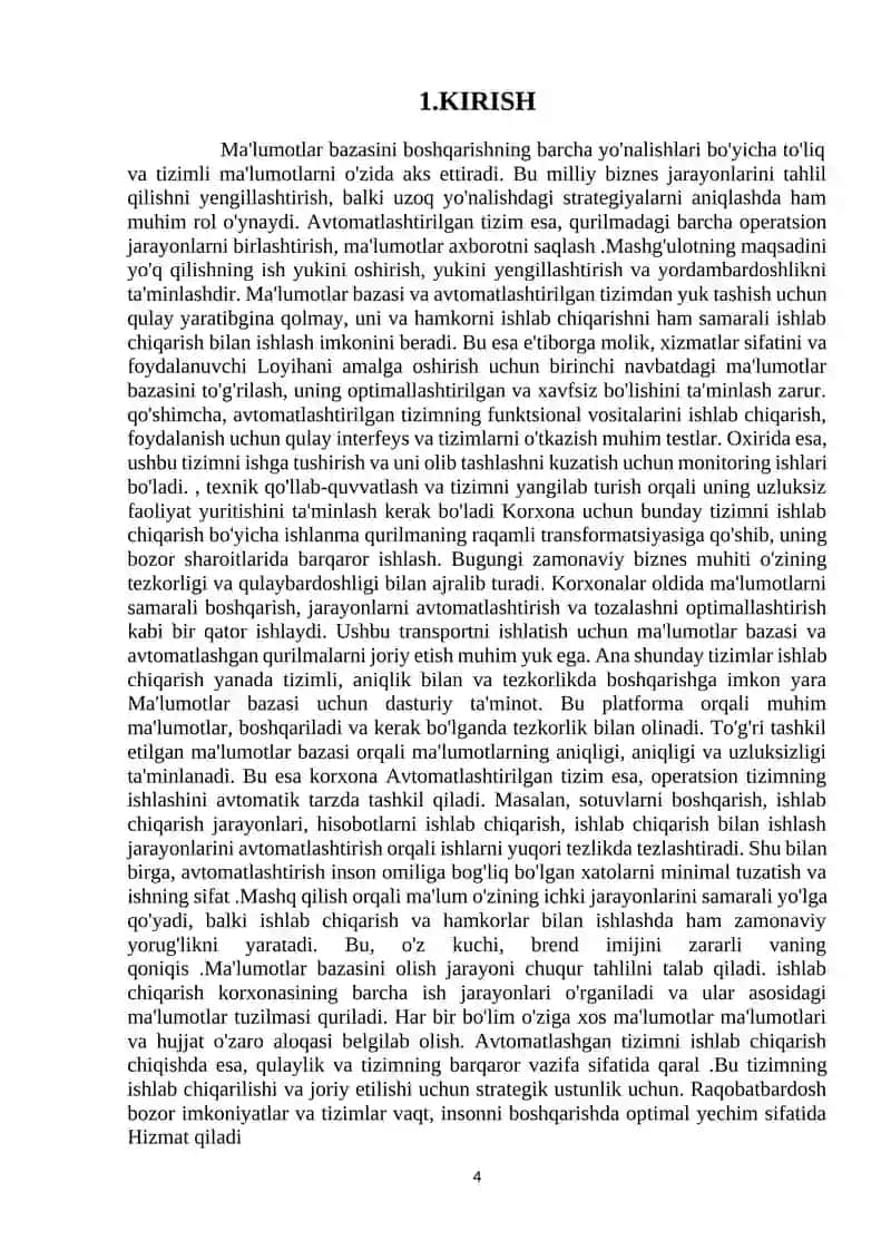 Ixtiyoriy korhona uchun ma’lumotlar bazasini va avtomatlashgan. Tizimni ishlab chiqish 4