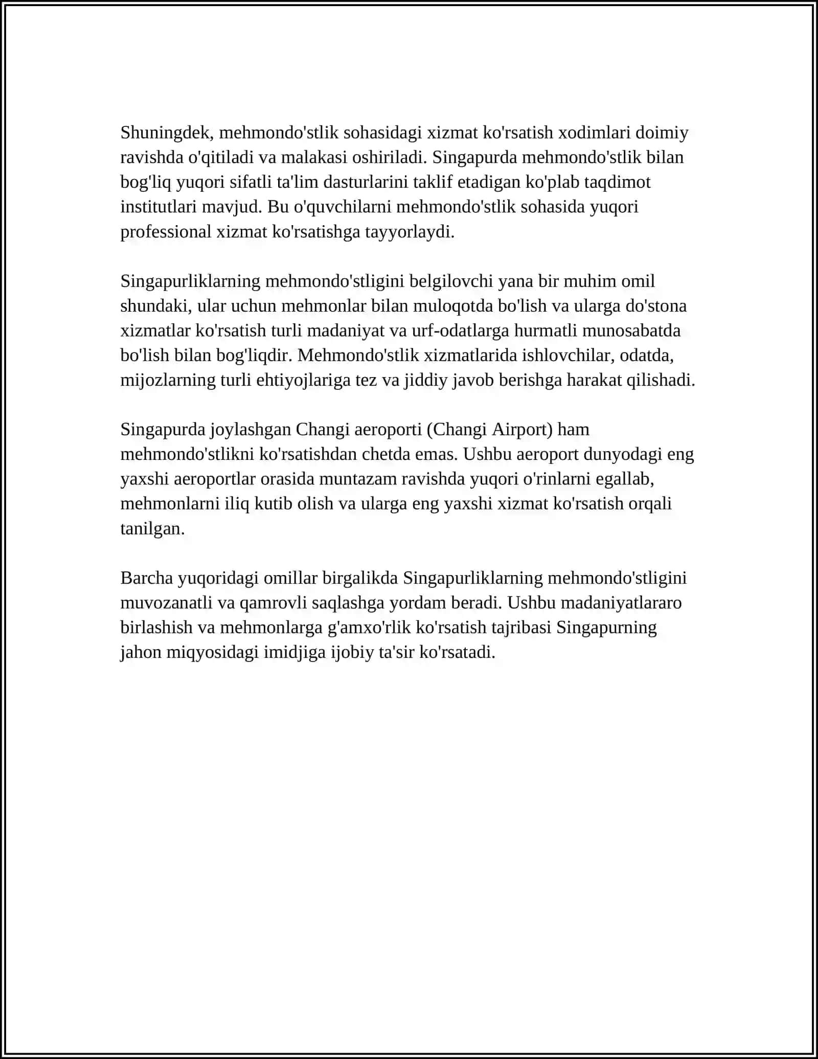 SINGAPUR XALQINI MEXMONDOSTLIGI HAQIDA VA ULAR BOSHQA SHAHARGA BORGANDA OʻZLARINI QANDAY TUTISHADI 4
