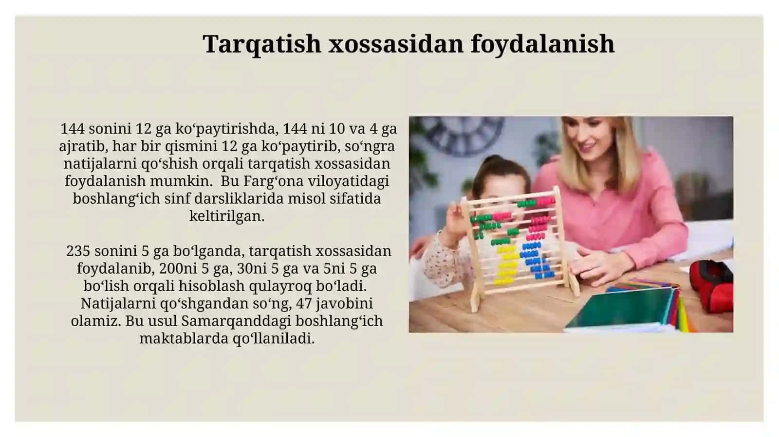 Boshlangʻich sinflarda Matematika 2 xonali va 3 xonali sonlarni koʻpaytirish va boʻlish metodikasi 4