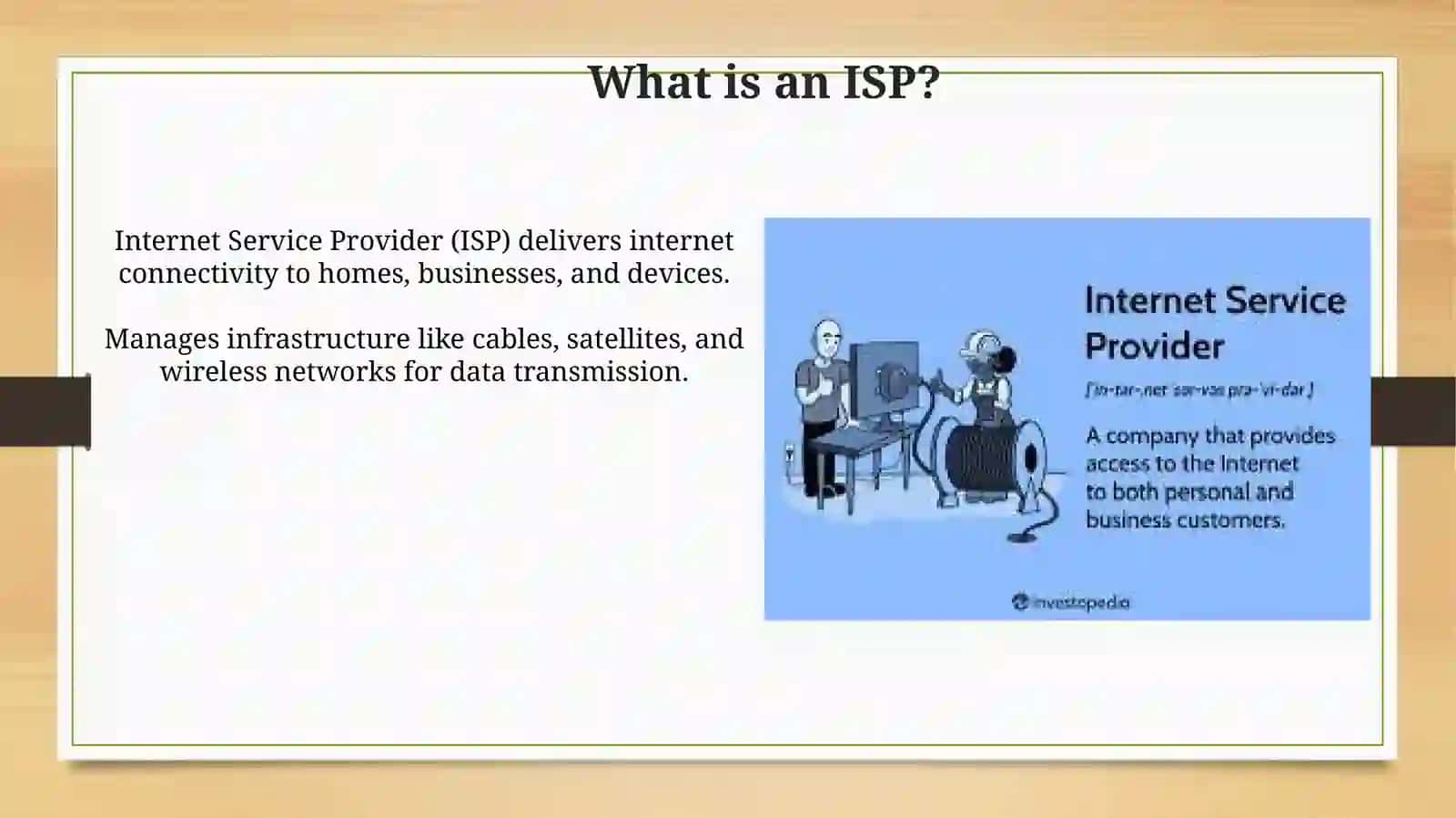 ISPs and Internet Access 4