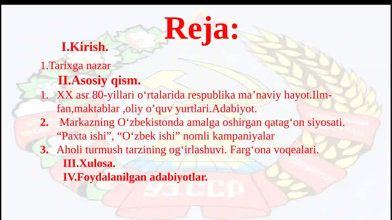 XX asr 80-yillari o‘rtalarida respublika ijtimoiy-siyosiy, iqtisodiy va ma’naviy hayotidagi inqirozli holat. 4