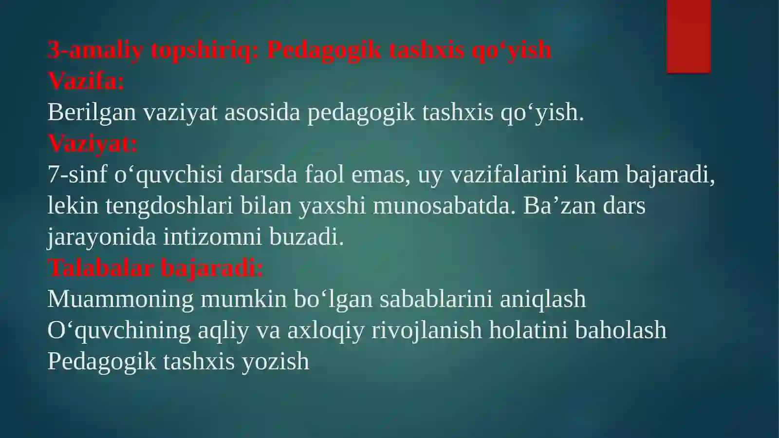 O‘quvchilarning aqliy va axloqiy rivojlanishini diagnostika qilish hamda pedagogik tashxislash va korreksiyalash yo‘llari 4