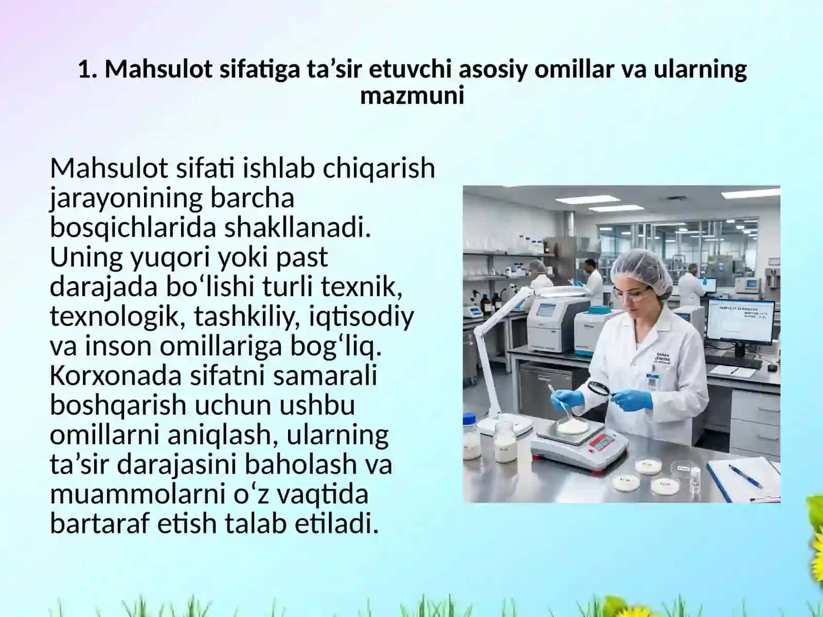Mahsulot sifatiga ta’sir etuvchi omillarni korxona misolida tahlil qilish 4