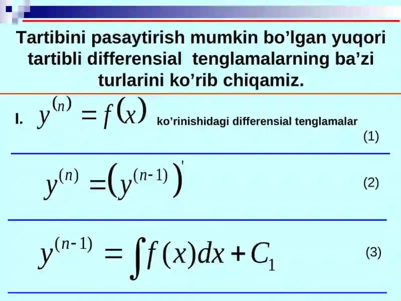 Yuqori tartibli differensial tenglamalar 4