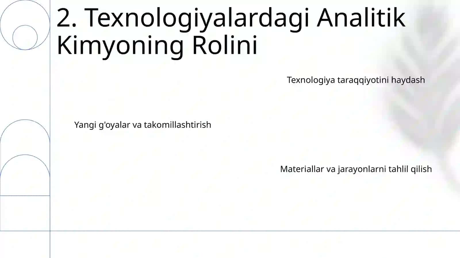 Analitik Kimyo fanining texnologiyadagi ahamiyati 4