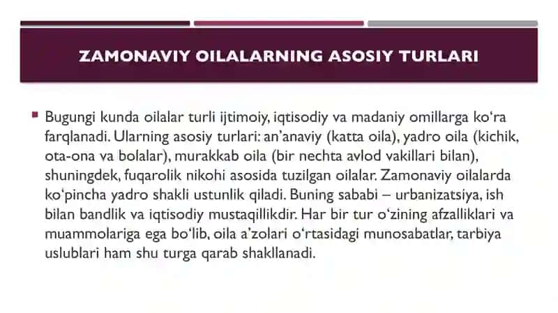 Zamonaviy oilalarning oʻziga xos xususiyatlari oila tarbiyasining mazmun mohiyati 4