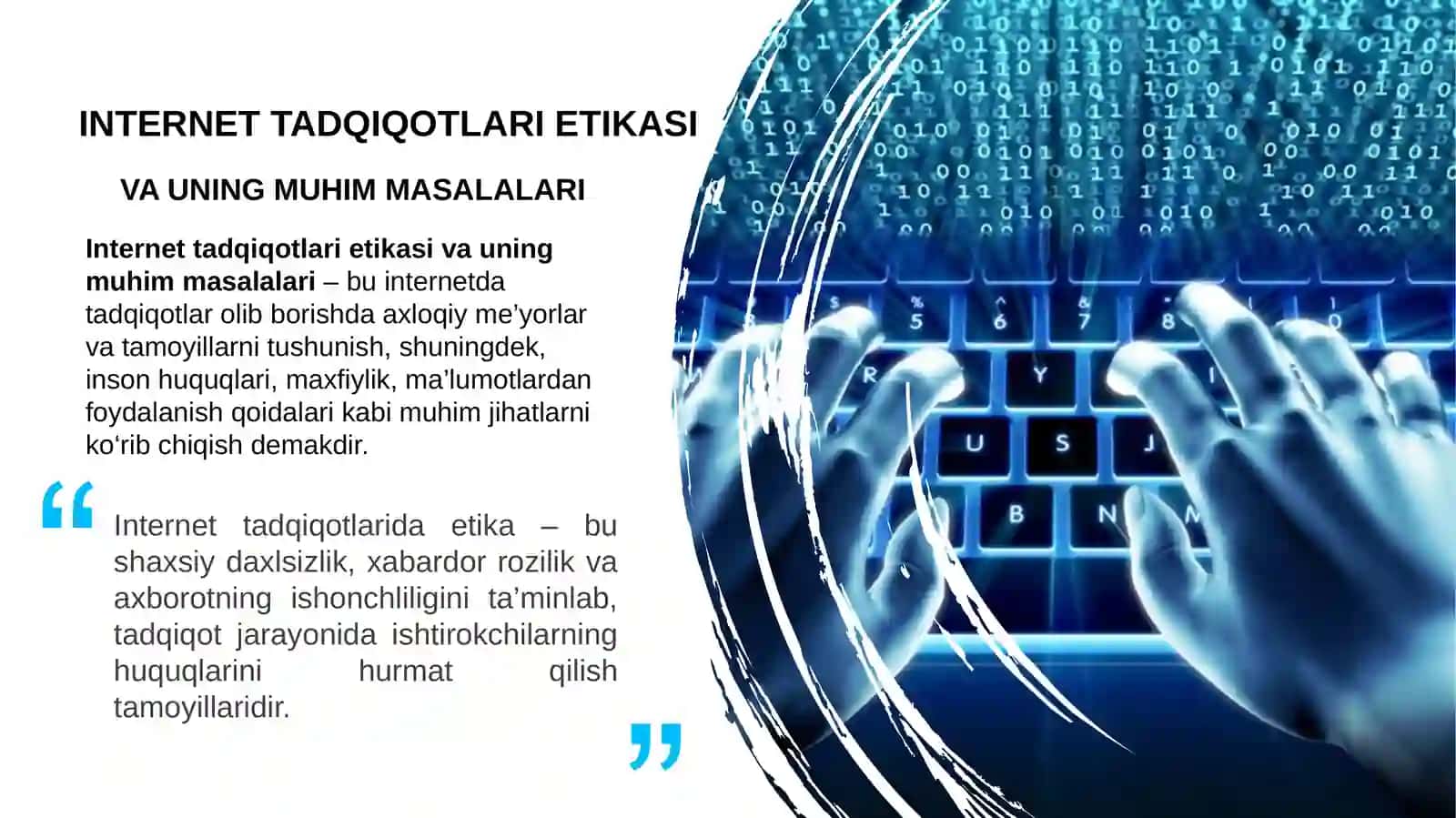 INTERNET TADQIQOTLARI ETIKASI VA UNING MUHIMMASALALARI 4