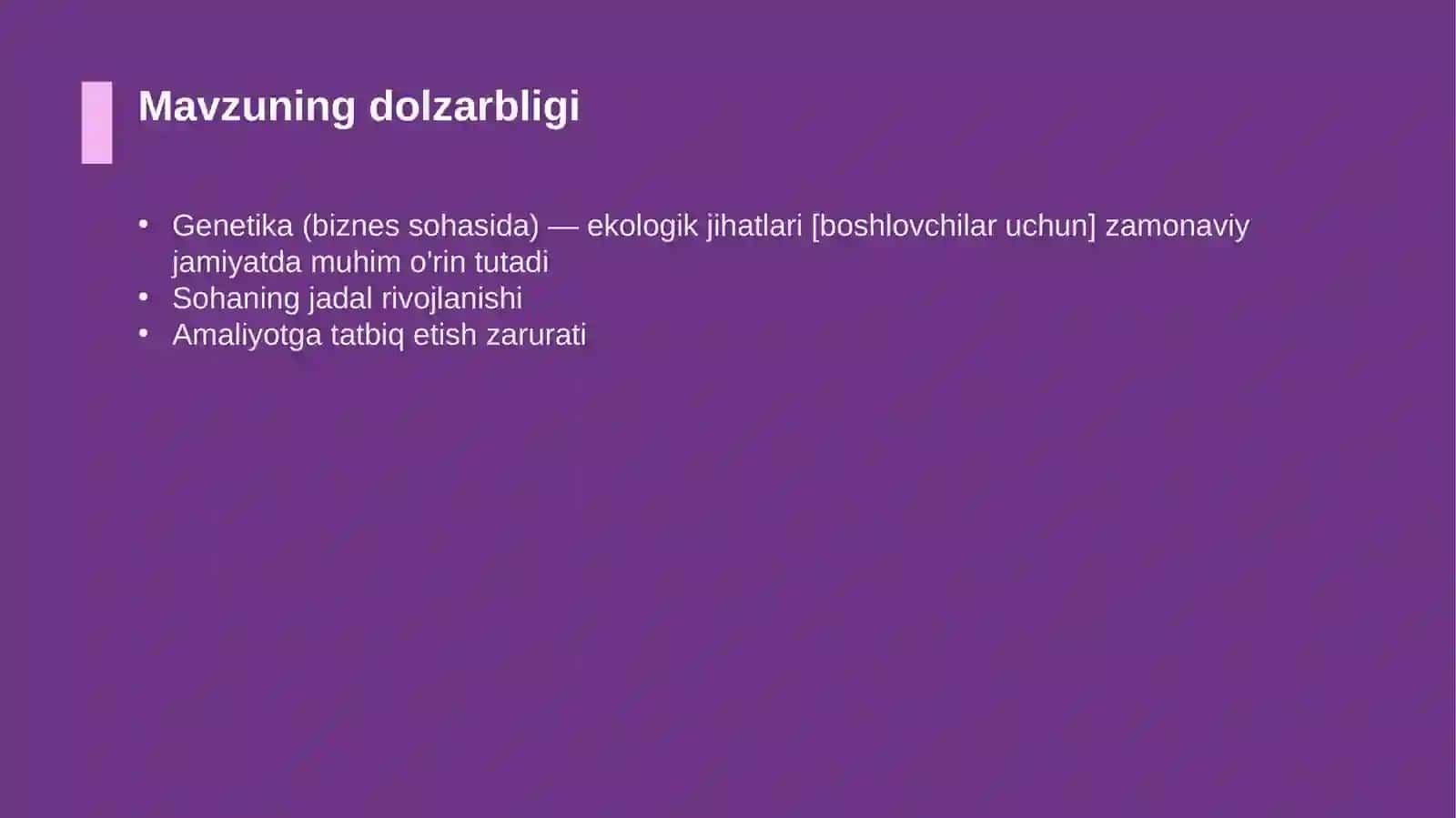 Genetika (biznes sohasida) — ekologik jihatlari [boshlovchilar uchun] 4