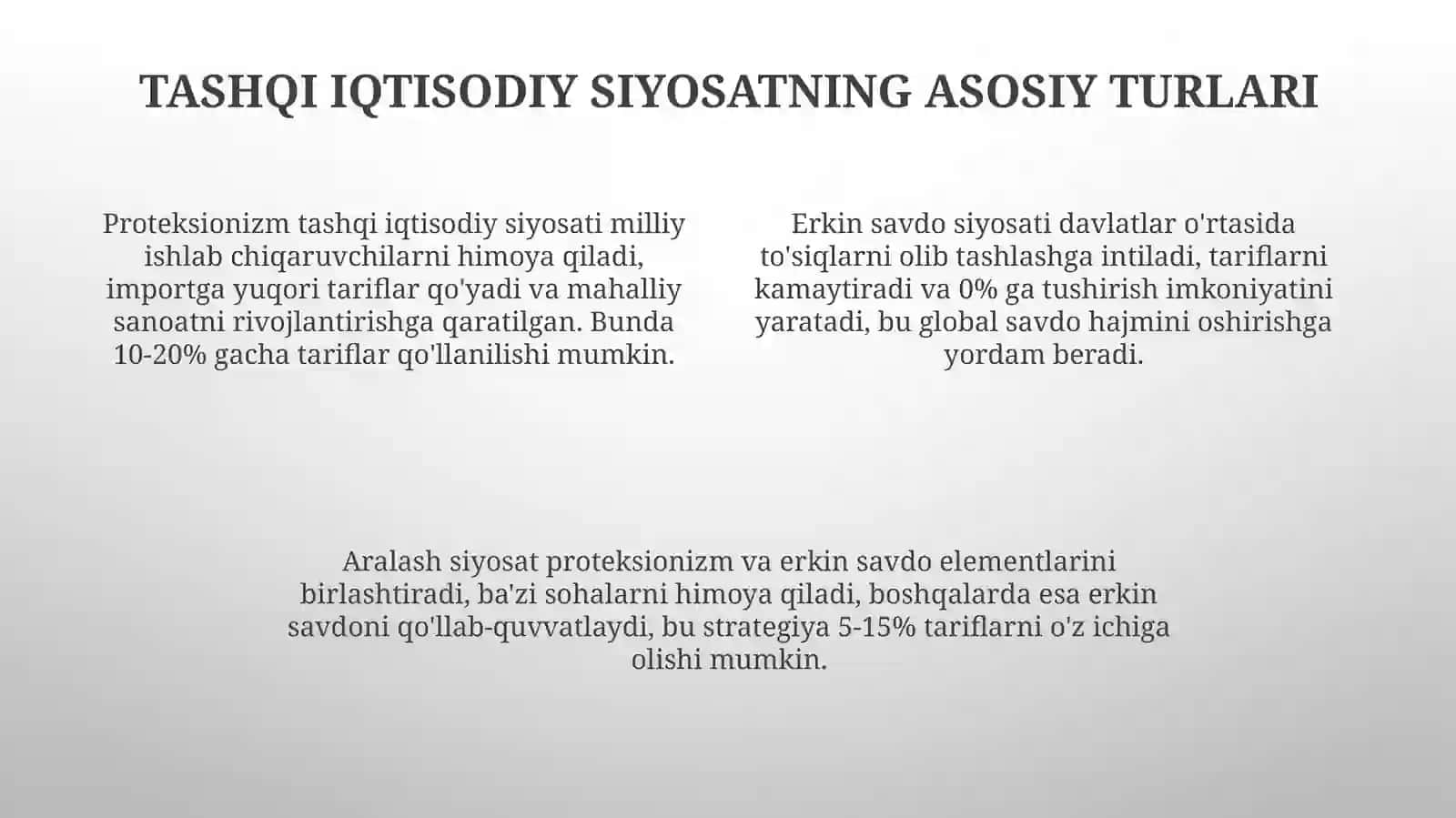 Tashqi iqtisodiy siyosatning  asosiy turlari va tasnifi 4