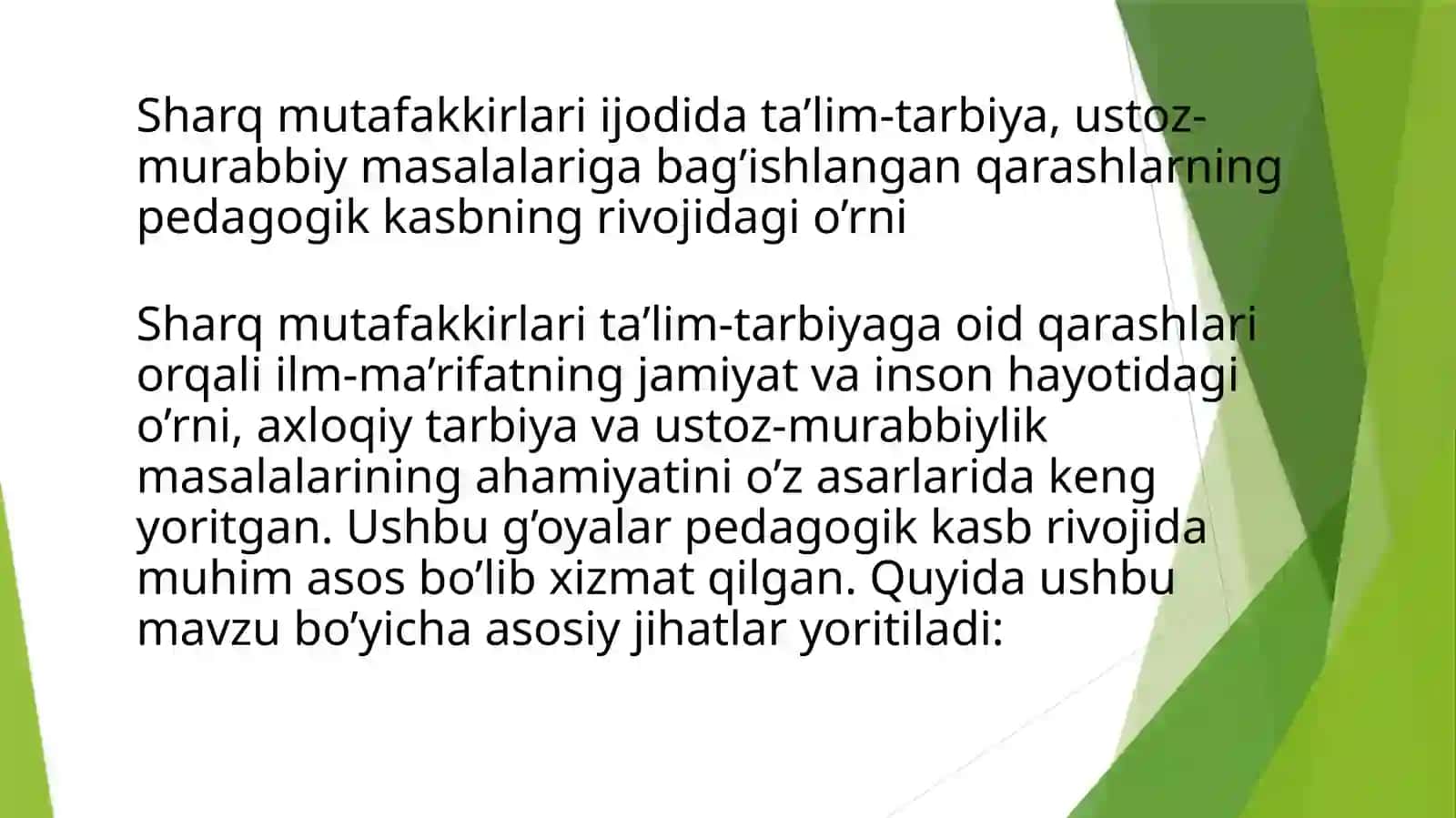 Sharq mutafakkirlari ijodida ta’lim tarbiya 4