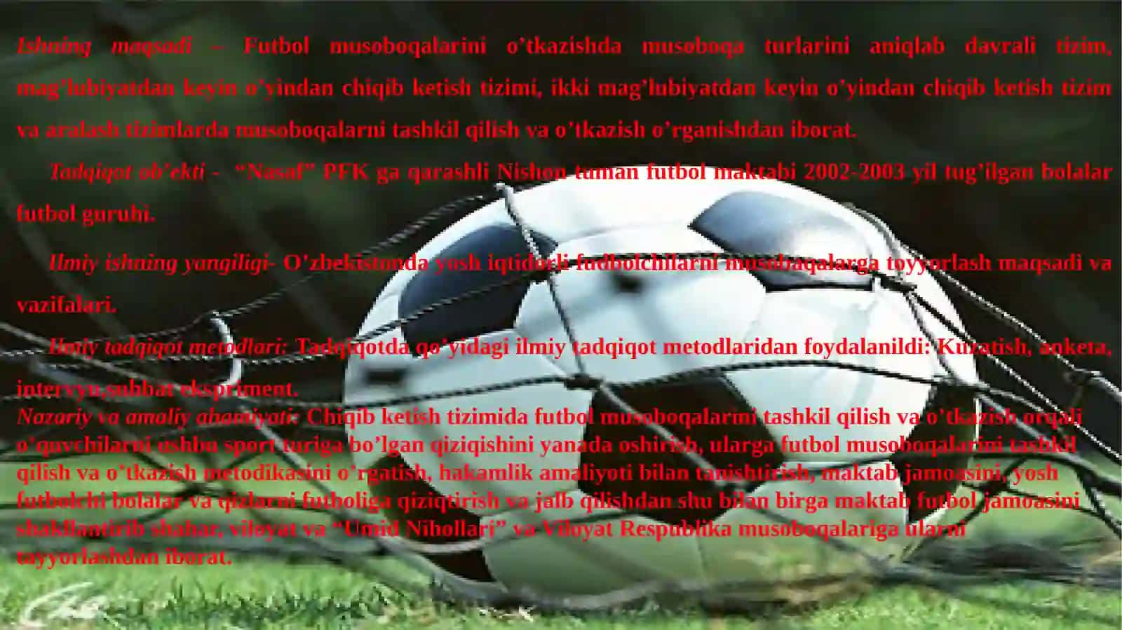 Futbol musobaqalarini tashkil qilish va o’tkazish 4
