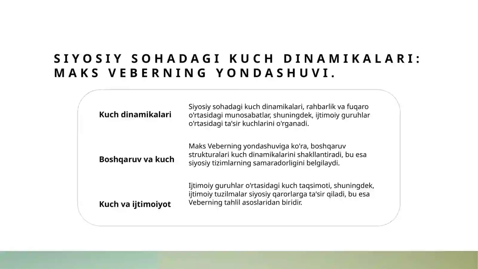 Maks Veber tomonidan siyosiy sohada strukturaviy tahlilning qoʻllanilishi 4