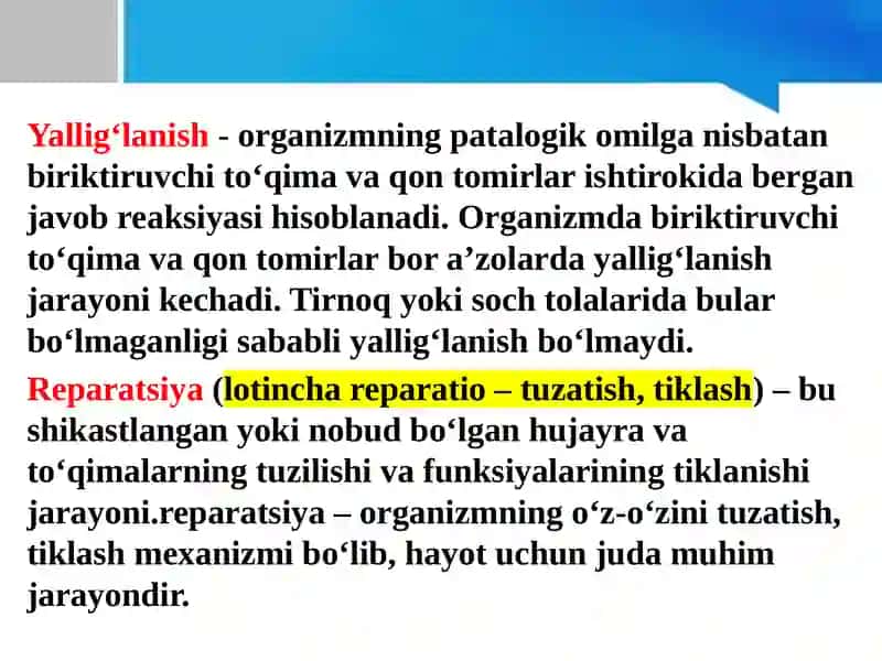 Yalligʻlanish va reparatsiya 4