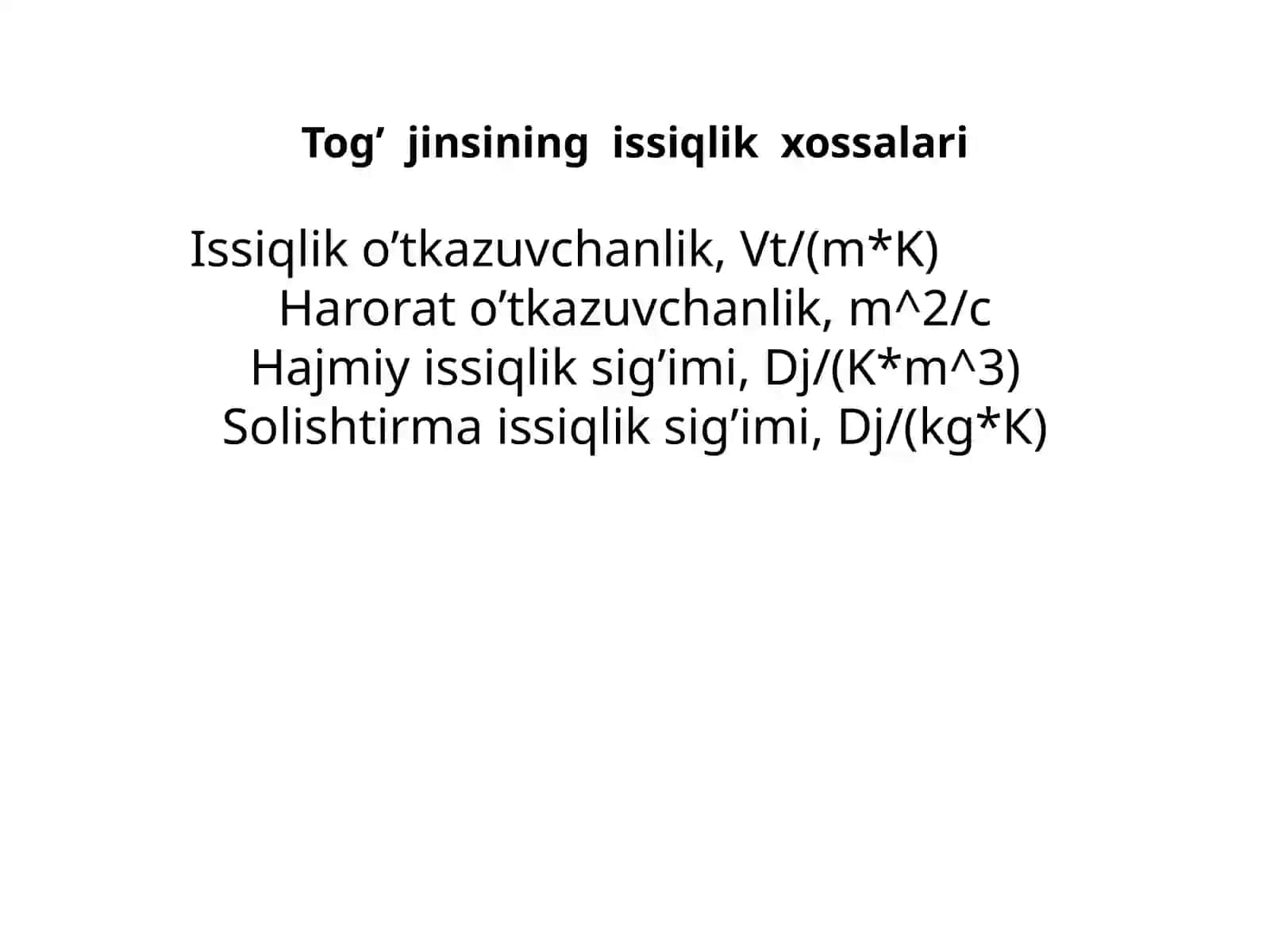 Tоg’ jinslаrining issiqlik хоssаlаri va ularninakustik xususiyatlari 4