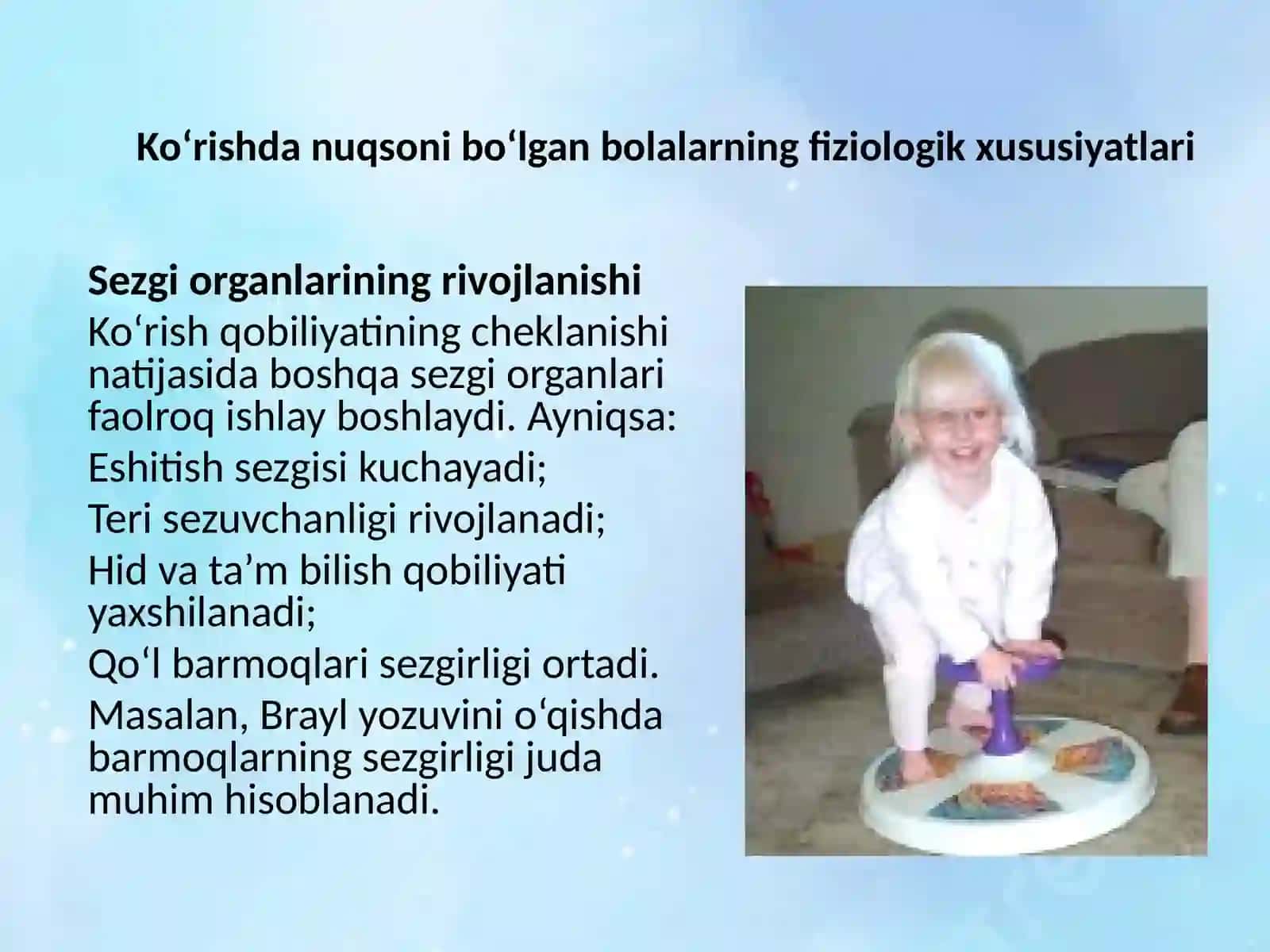 Ko‘rishda nuqsoni bo‘lgan bolalarning fiziologik va psixologik o‘ziga xos xususiyatlari 4