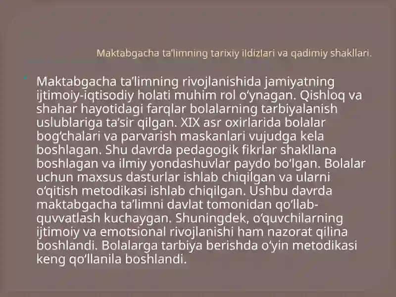 Maktabgacha ta'limning vujudga kelishi va rivojlanish jarayoni 4