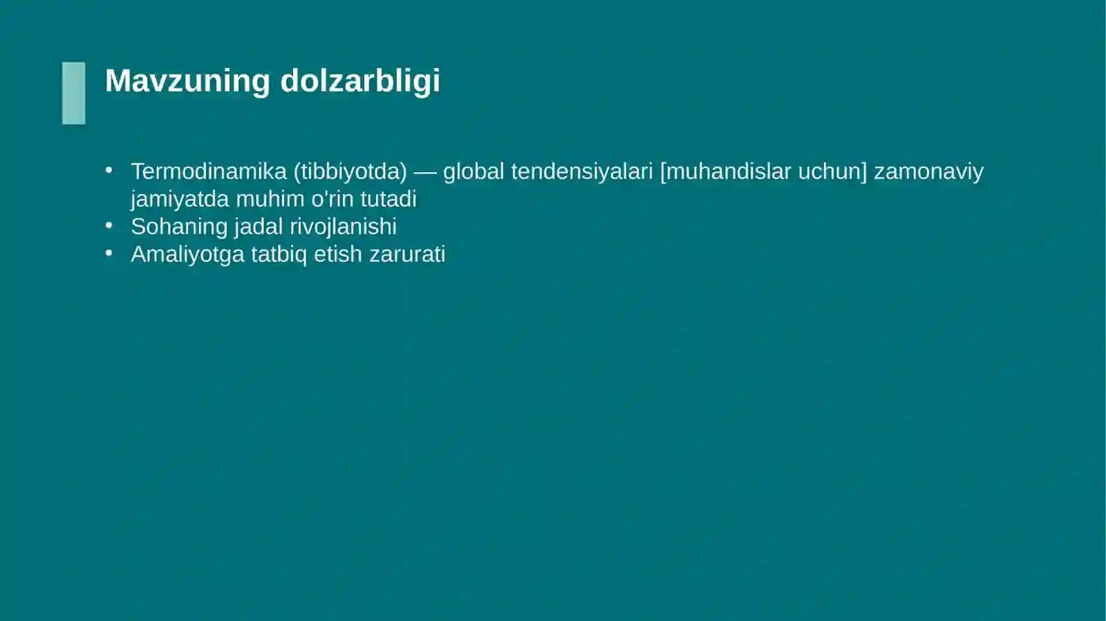 Termodinamika (tibbiyotda) — global tendensiyalari [muhandislar uchun] 4