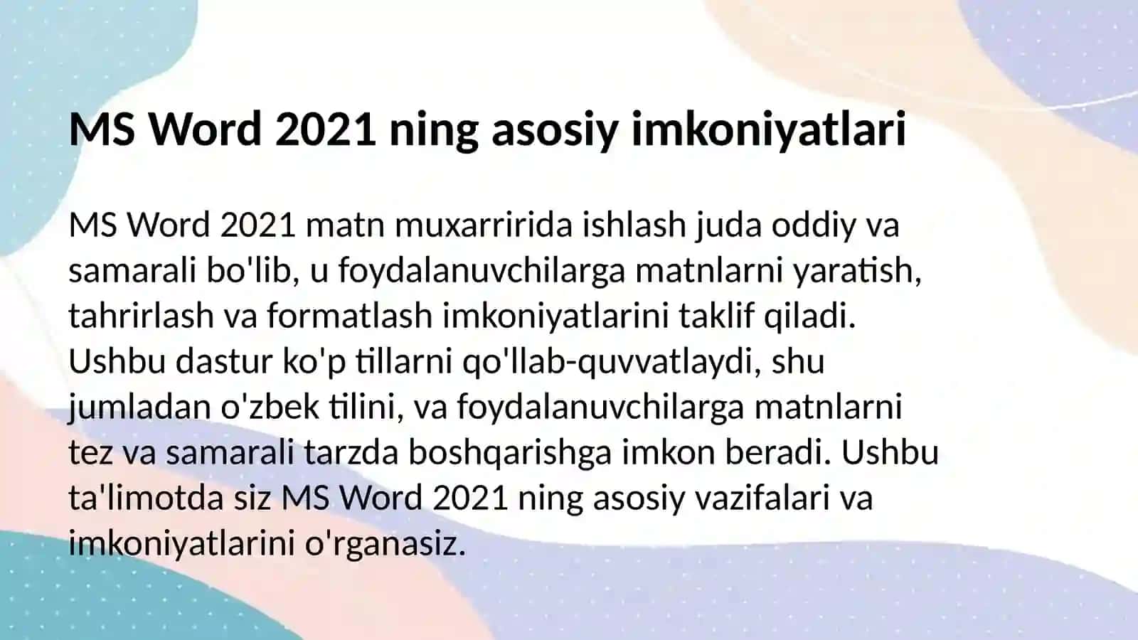MS Word 2021 matn muxarririda ishlash 4