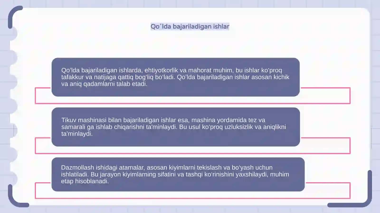 Asosiy tushunchalar, qoʻlda bajariladigan ishlar, tikuv mashinasi bilan bajariladigan ishlar va dazmollash ishidagi atamalar 4