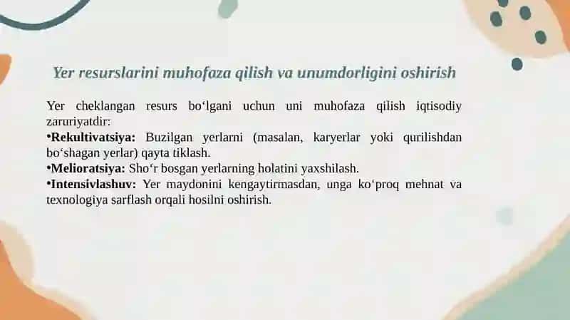 Yerresurslari-qishloqxo’jaligiishlabchiqarishiningasosiyvositasi 4