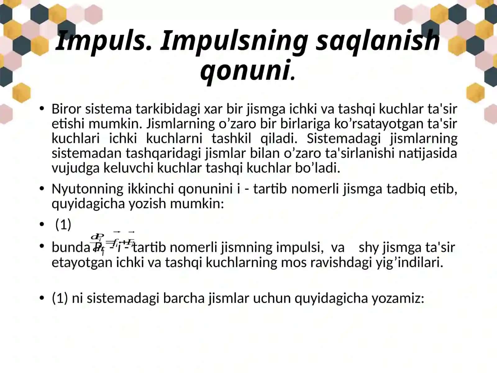 Impuls.Impulsningsaqlanishqonuni. Mеxanikishvaenеrgiya 4