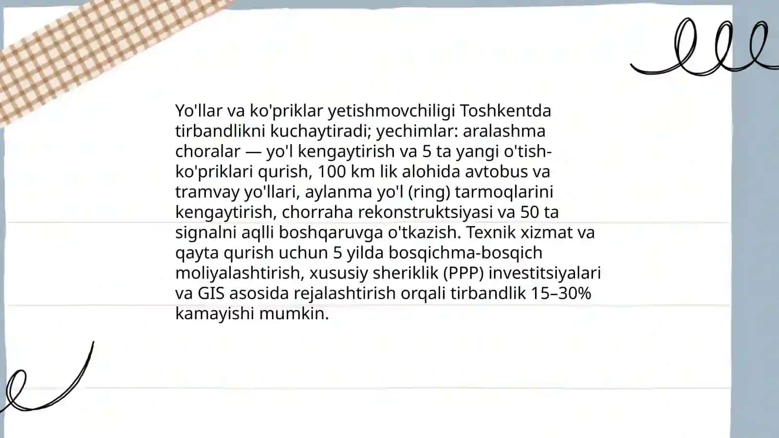 Toshkent shahrida tirbandlik sabablari va ularga yechimlar 4
