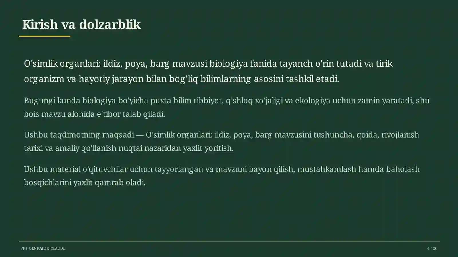 O'simlik organlari: ildiz, poya, barg 4
