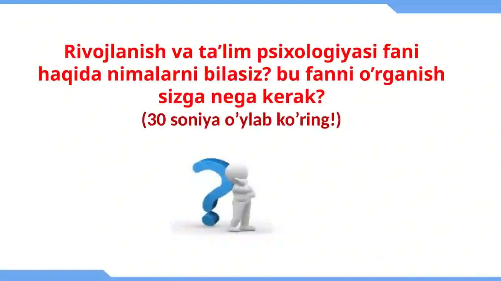 Rivojlanish Psixologiyasi Fanining Mavzusi 4