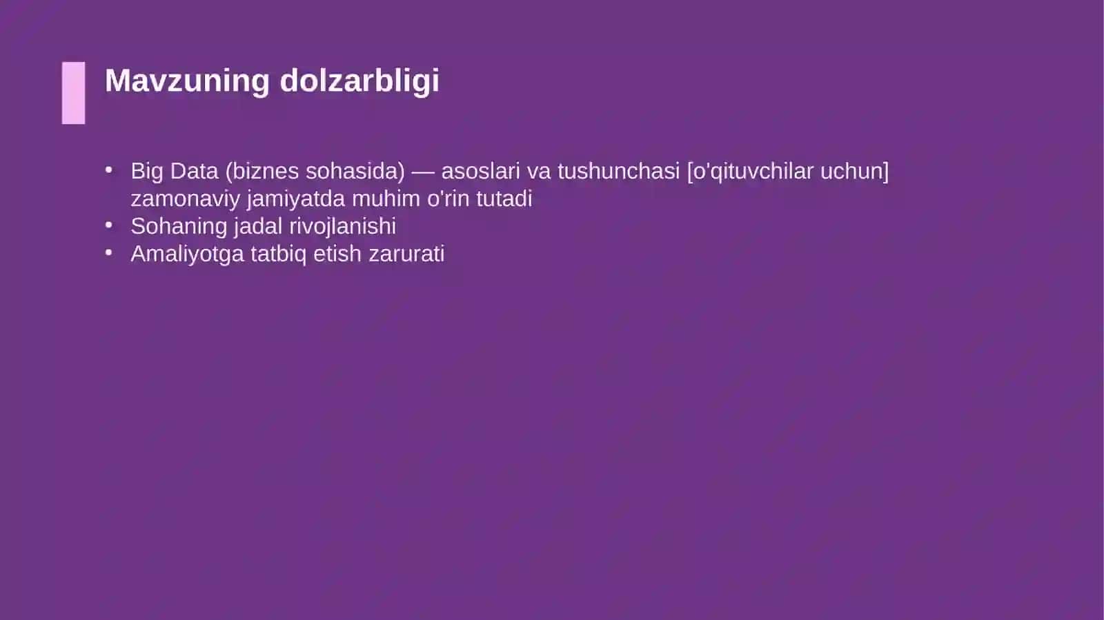 Big Data (biznes sohasida) — asoslari va tushunchasi [o'qituvchilar uchun] 4