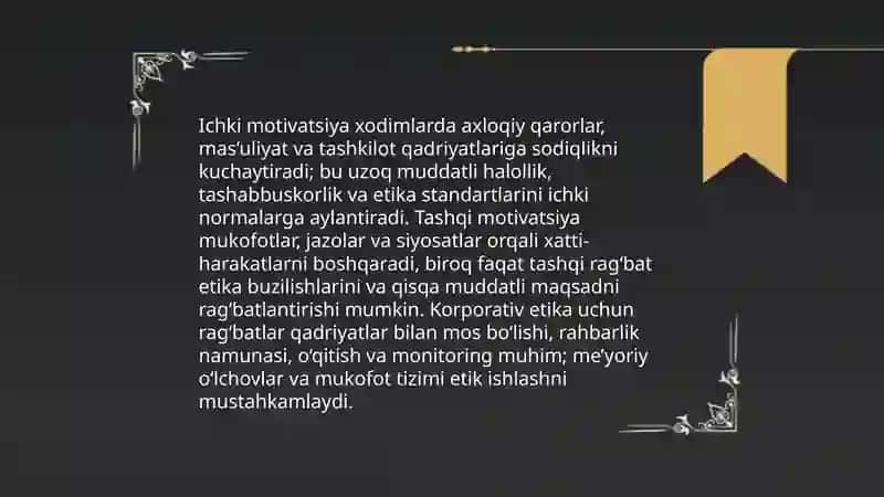 Biznes madaniyati va etikasida motivatsiyaning o’rni 4