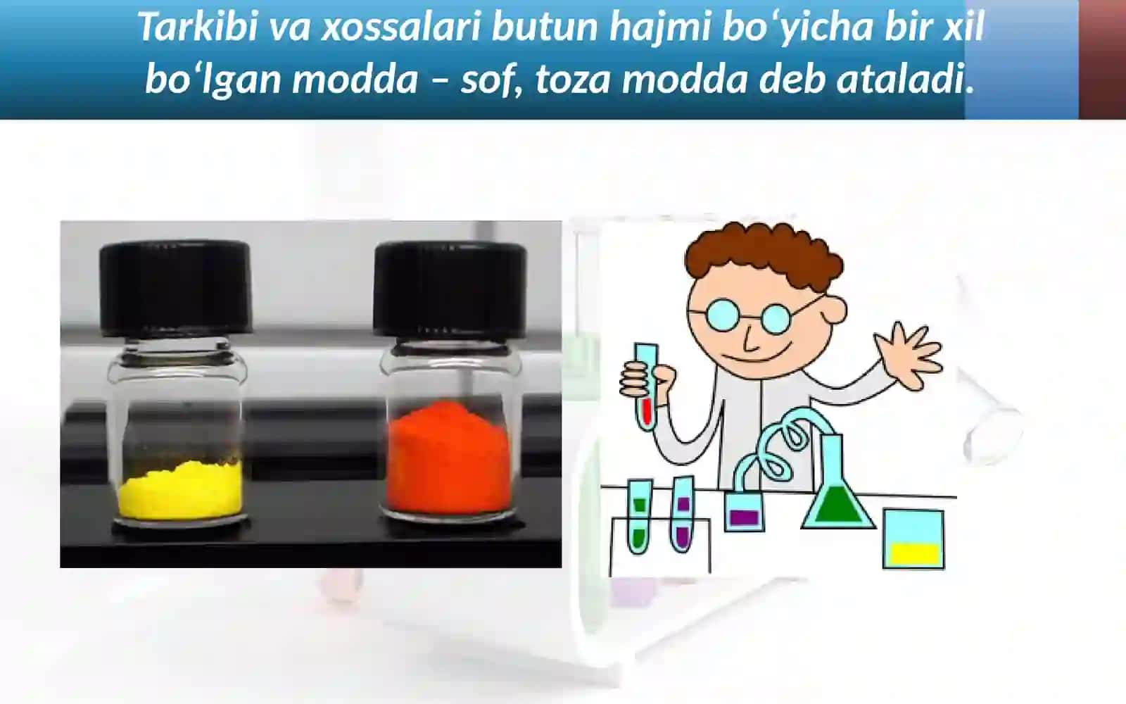 Sof Modda  va Aralashma. Gomogen   aralashmalar va moddalar 4