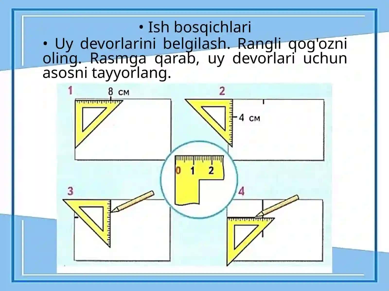 Texnologiya - Chizmachilik burchakligi 4