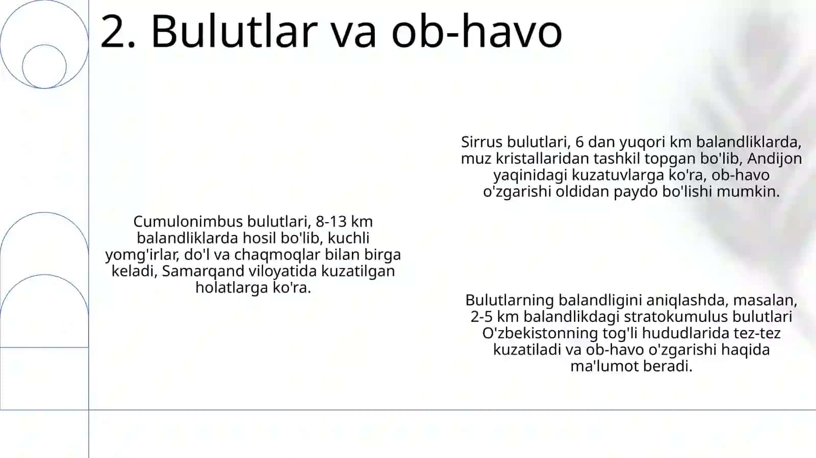 Bulutlar shaklini aniqlash va yoʻnalish tartibi. Bulutlar balandligini aniqlash. Bulutlar Atlasi 4