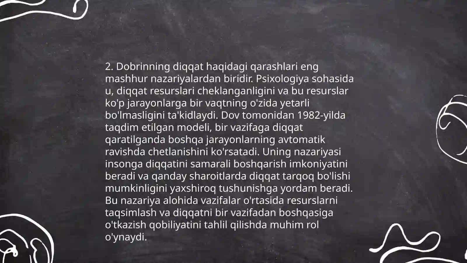 Dobrinning diqqat haqidagi qarashlari diqqatning xususiyatlari 4