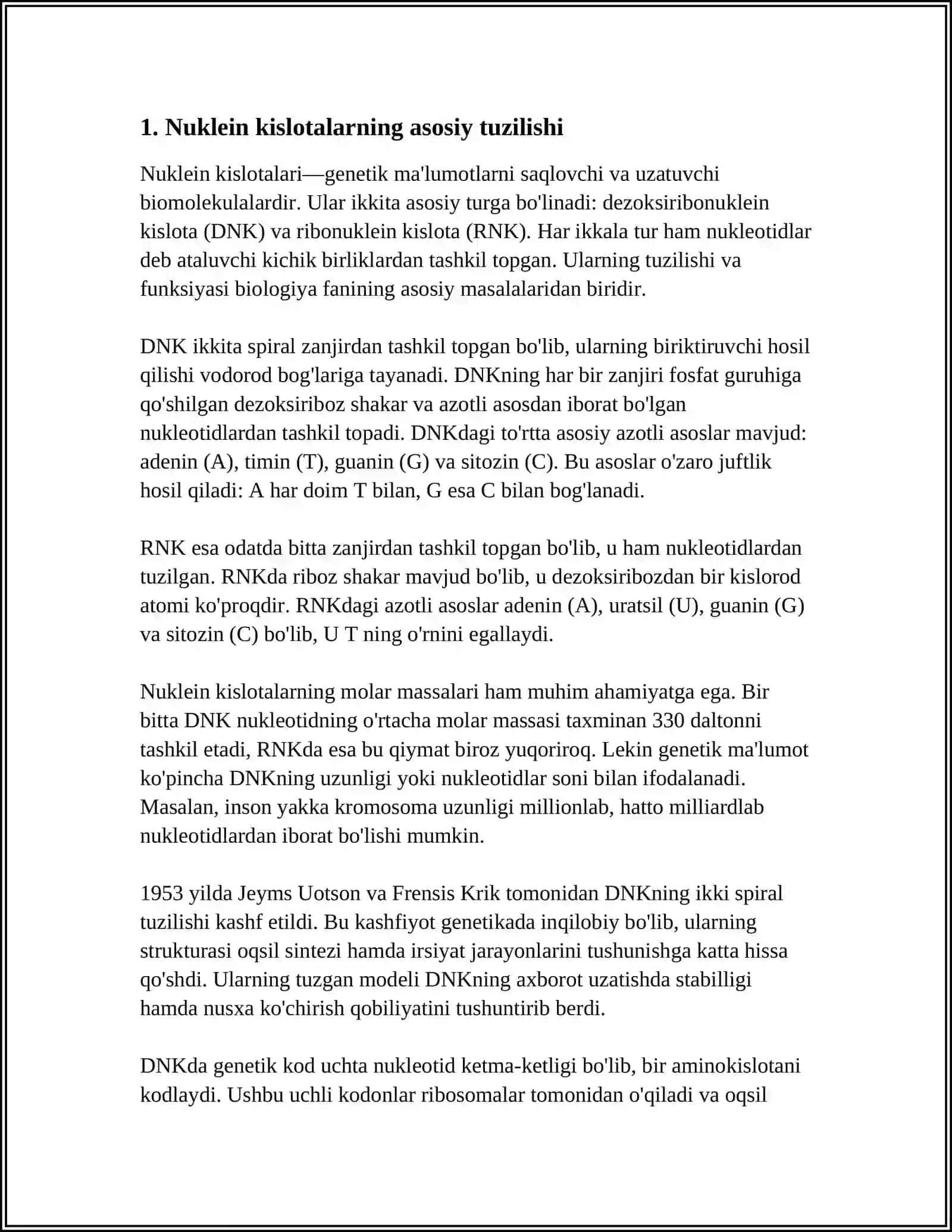 NUKLEIN KISLOTALAR TURLARI: DNK VA RNK, RNK TURLARI: TRANSPORT-RNK,RIBOSOMAL-RNK,INFORMATSION-RNK 4