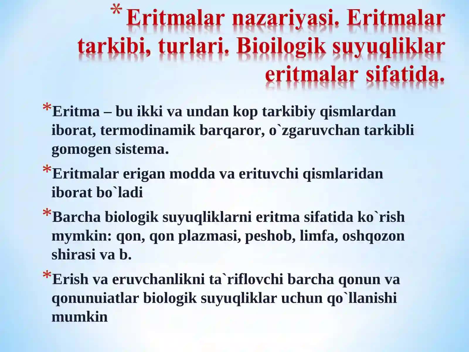 Eritmalar. Eritmalar kolligativ hossalari. Eruvchanlik. Eritmalar konsentratsiyalari 4