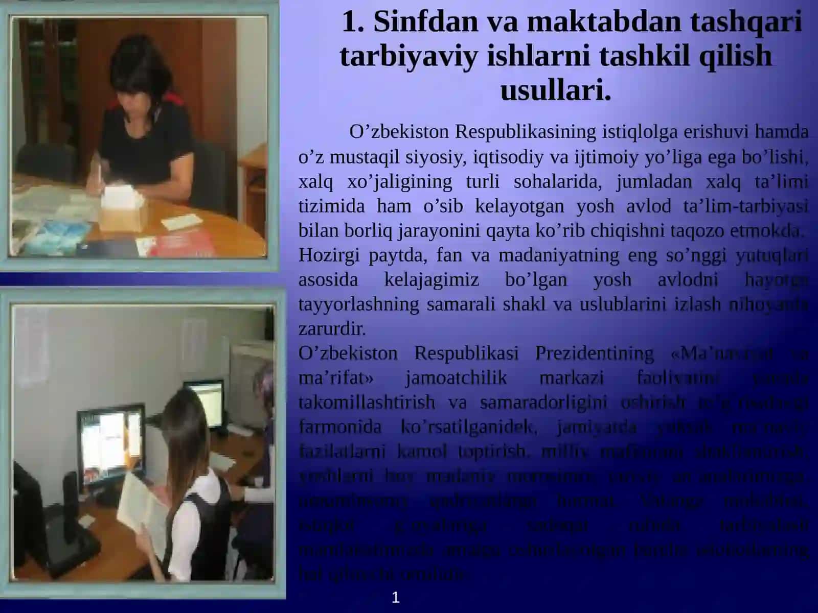 Sinfdan va maktabdan tashqari ishlarning tarbiyaviy ahamiyati 4