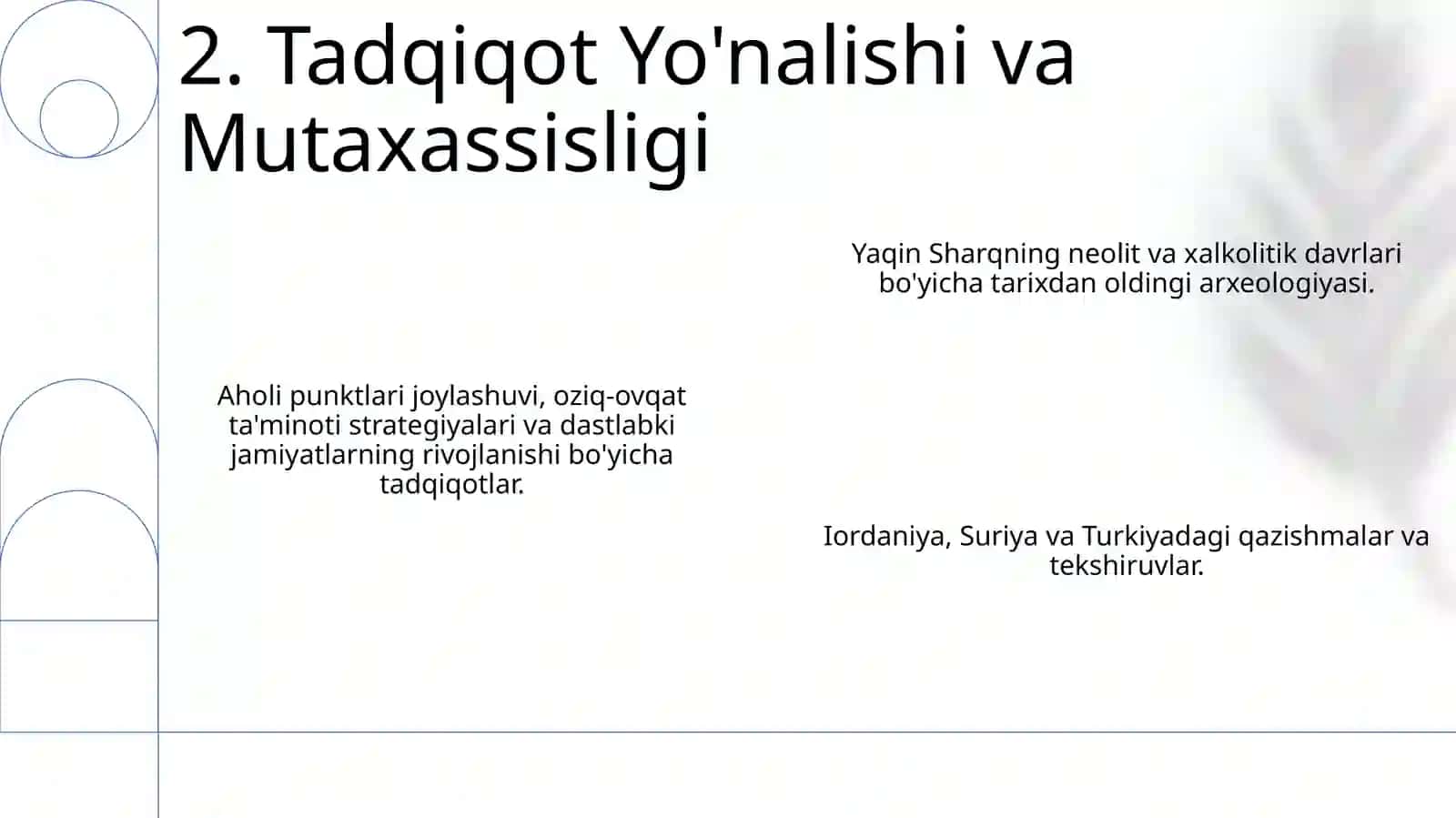 Arxealog D.D.Lev faoliyati 4