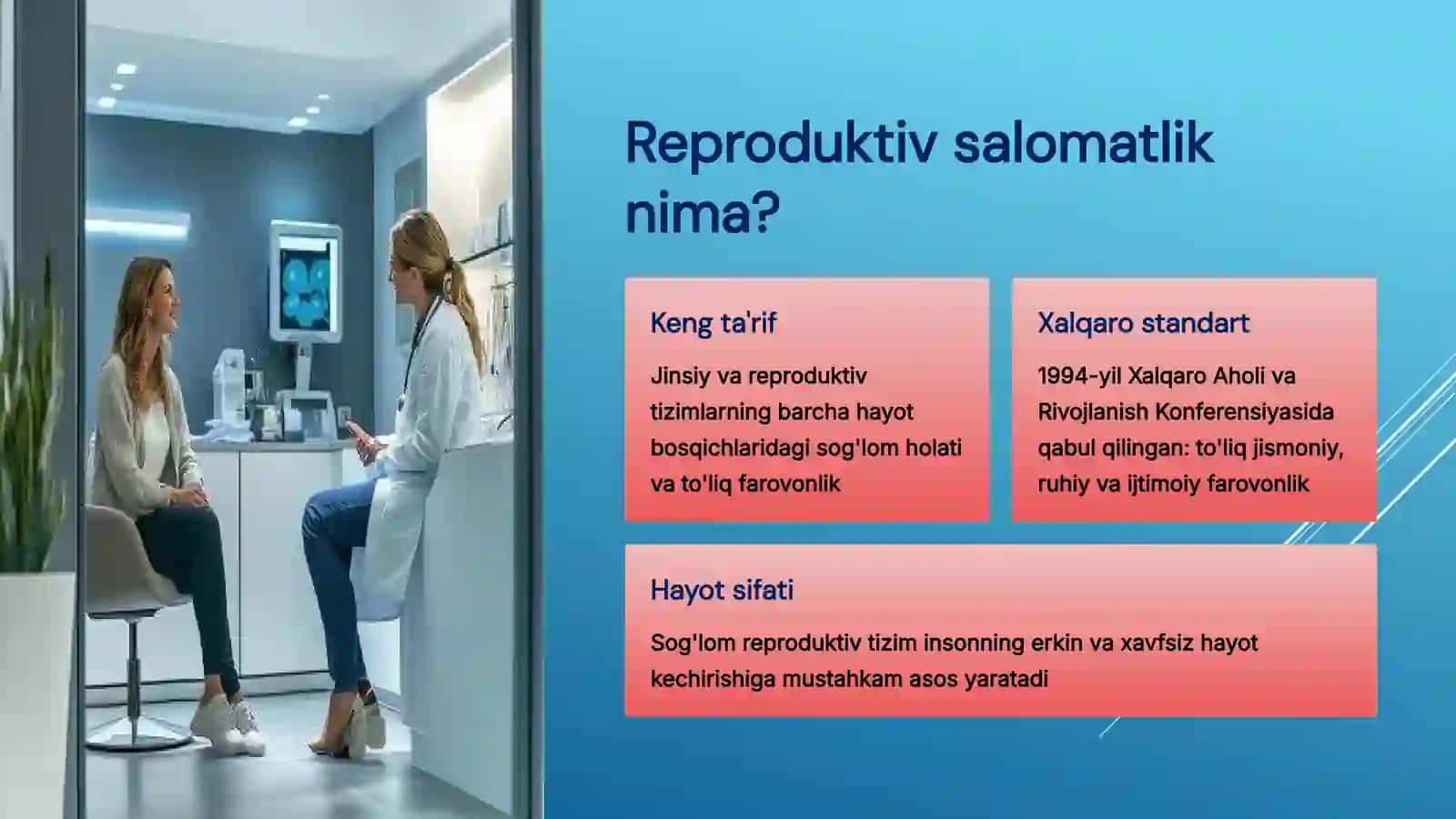 Reproduktiv salomatlikning valeologik tamoyillari. Reproduktiv salomatlikda tibbiyot xodimlarining roli 4