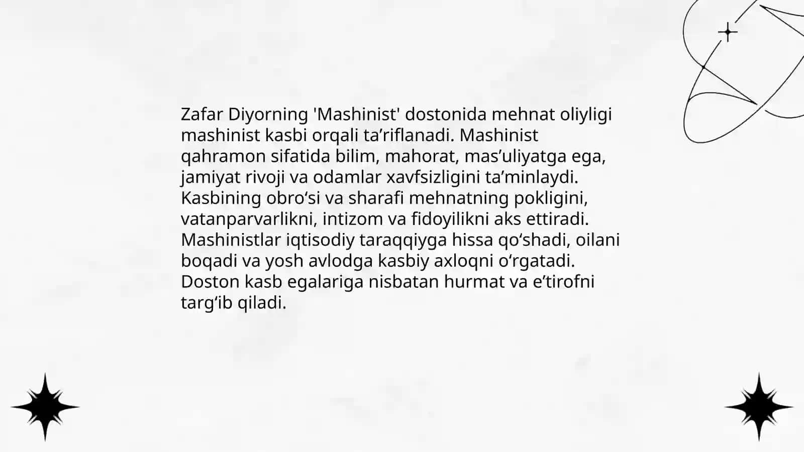 Zafar Diyorning Mashinist dostonida ilgari surilgan gʻoyalari 4