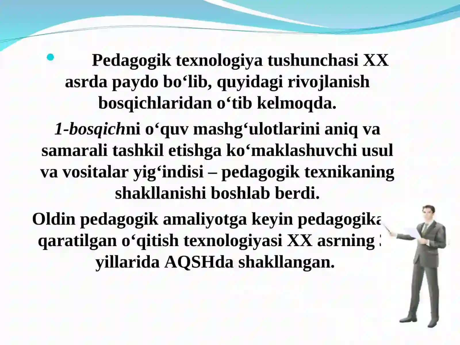 Pedagogik texnologiyalar nazariyasi. 4