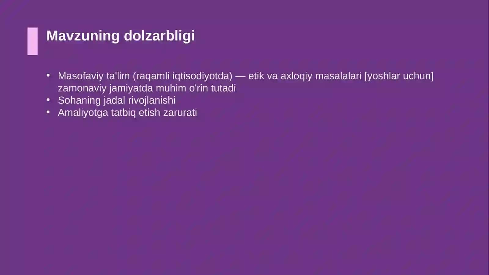 Masofaviy ta'lim (raqamli iqtisodiyotda) — etik va axloqiy masalalari [yoshlar uchun] 4