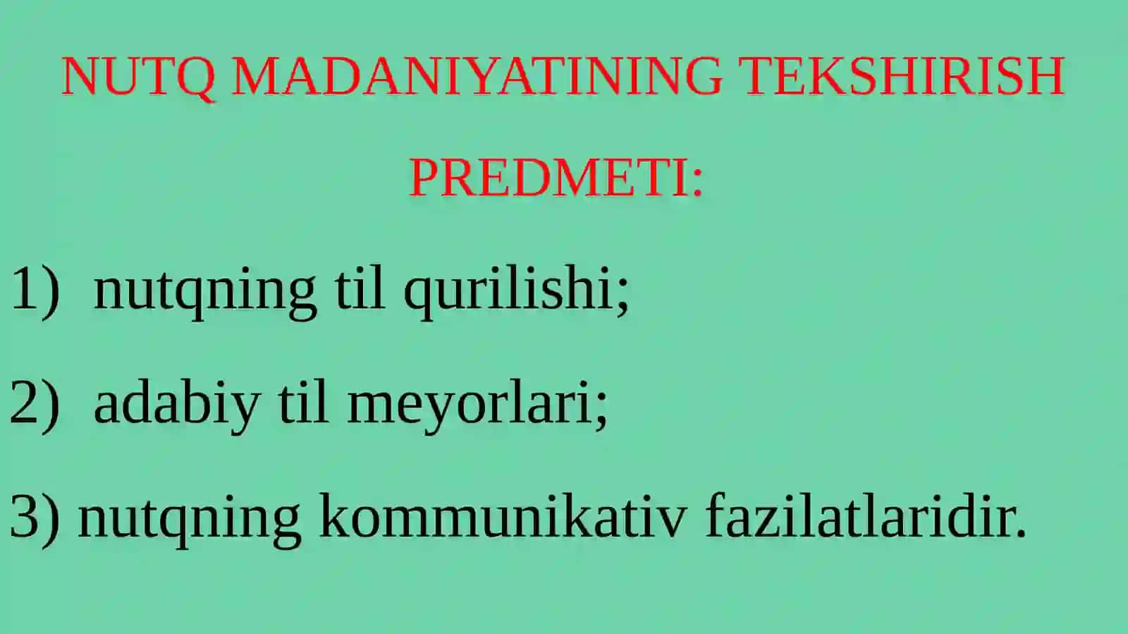 O'qituvchi nutq madaniyati kursining maqsadi va vazifalari 4