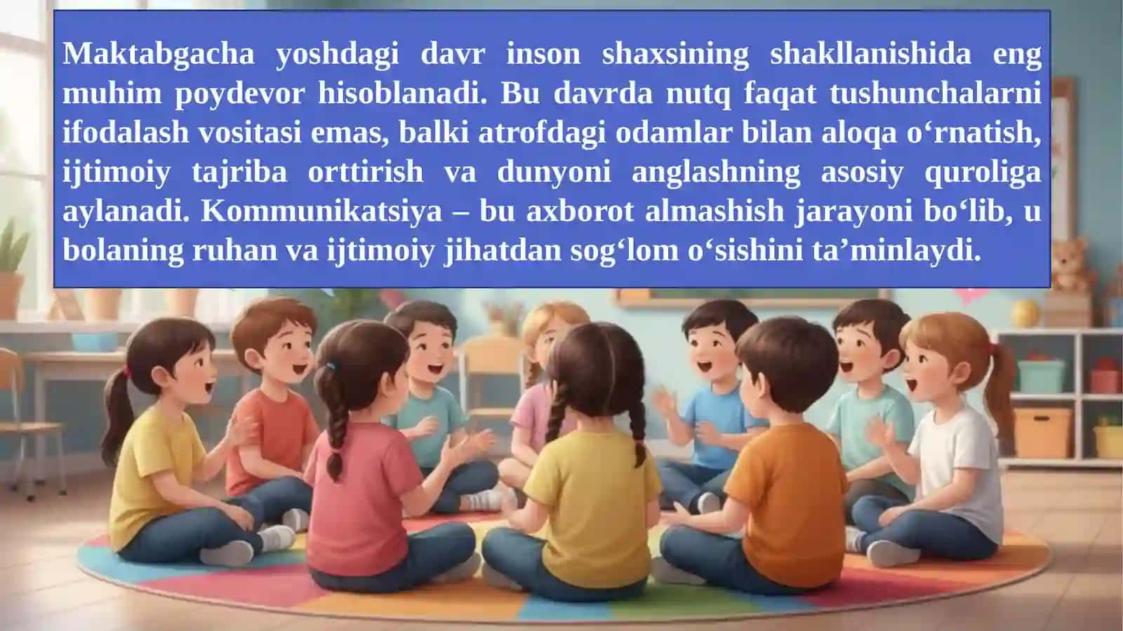 MAKTABGACHA YOSHDAGI BOLALAR NUTIQINING KOMMUNIKATIV VOSITA SIFATIDA.pptx 4