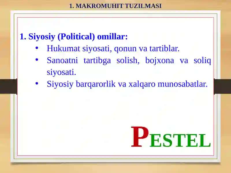 Korxonaning tashqi muhitini tahlil qilish 4